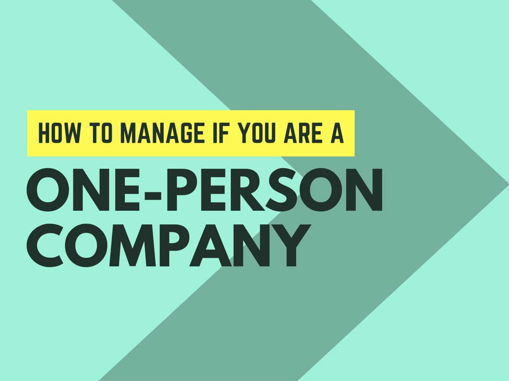 how-to-manage-if-you-are-a-one-person-company